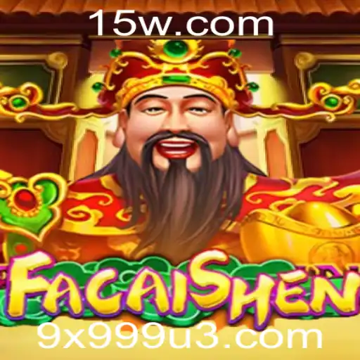 9x999 | Descubra o Universo Fascinante de FaCaiShen: O Jogo que Está Revolucionando o Mercado