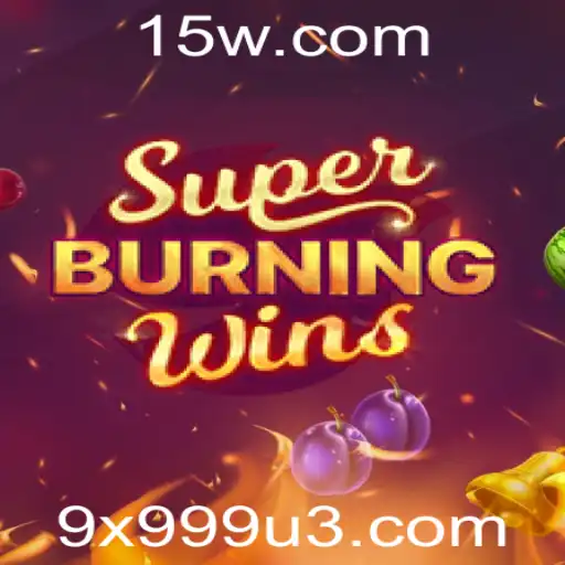 Explorando o Universo de SuperBurningWins: Uma Jornada pelos Segredos do Jogo com a Chave 9x999